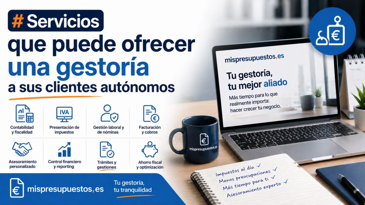 Servicios que puede ofrecer una gestoría a sus clientes autónomos